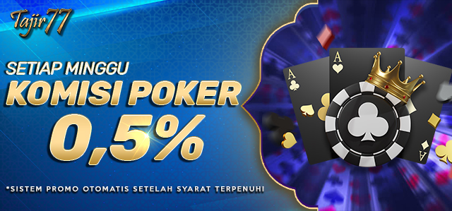 KOMISI POKER 0.5%