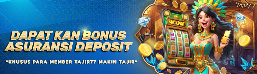 DAPATKAN BONUS ASURANSI DEPOSIT