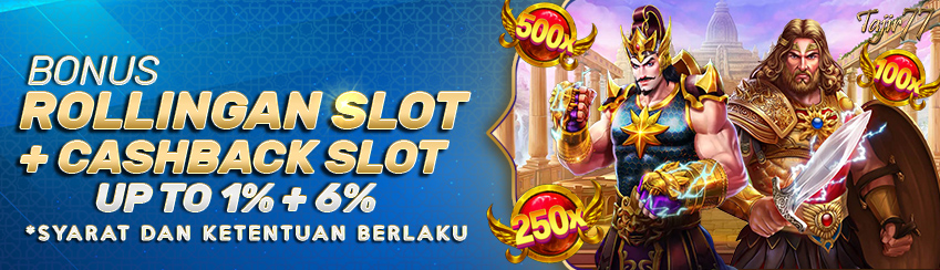 BONUS ROLLINGAN SLOT + CASHBACK SLOT  UP TO 1% + 6%